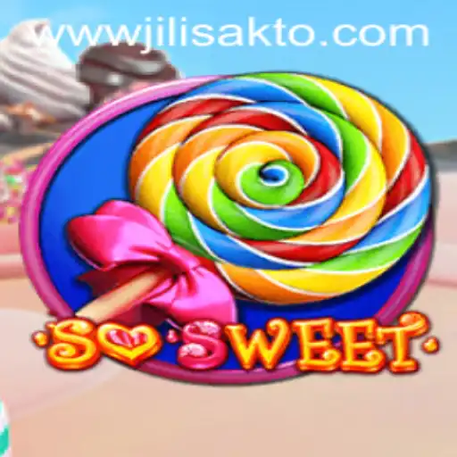 Discover the Enchanting World of SoSweet and the Strategy of Jilisakto