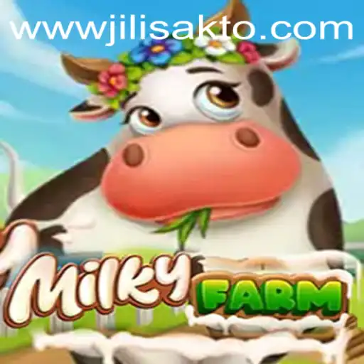 MilkyFarm: Unveiling the Enigmatic World of Jilisakto