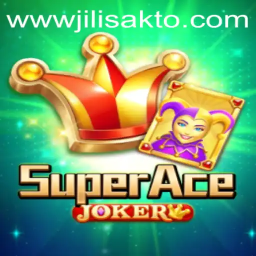 Exploring the Thrills of SuperAceJoker